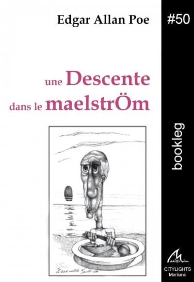 Une descente dans le maelstrom