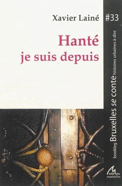 Hante je suis depuis
