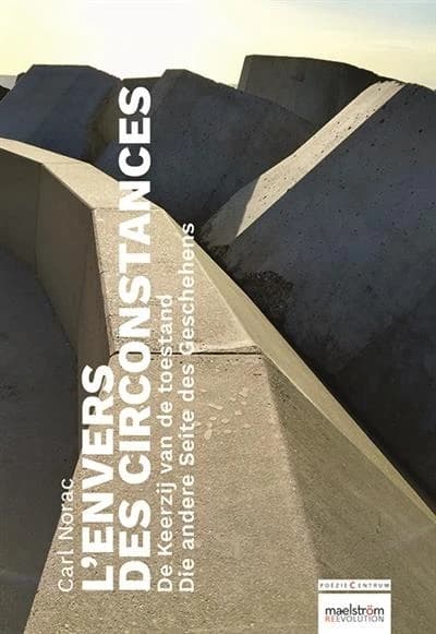 L'envers des circonstances : de keerzij van de toestand ; die andere seite des geschehens
