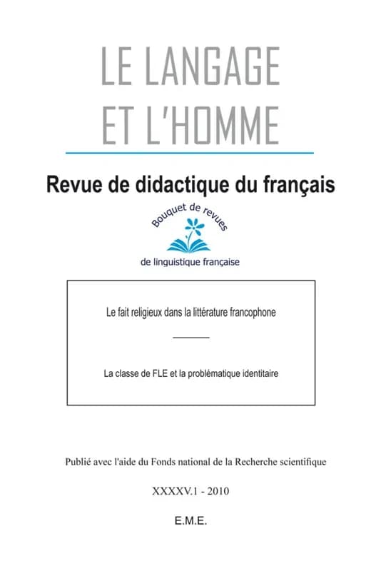 Le fait religieux dans la littérature francophone ; la classe de FLE et la problématique identitaire