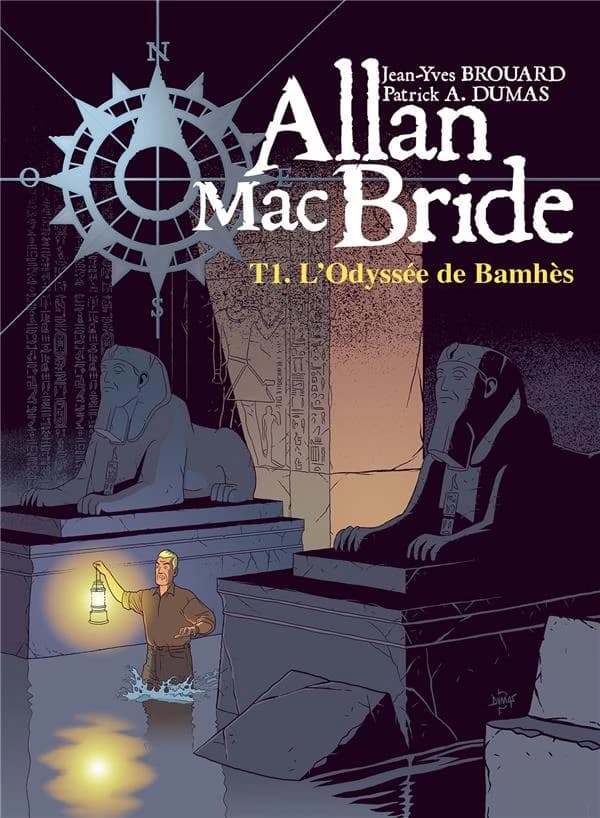 Allan Mac Bride t.1 ; l'odyssée de Bamhès