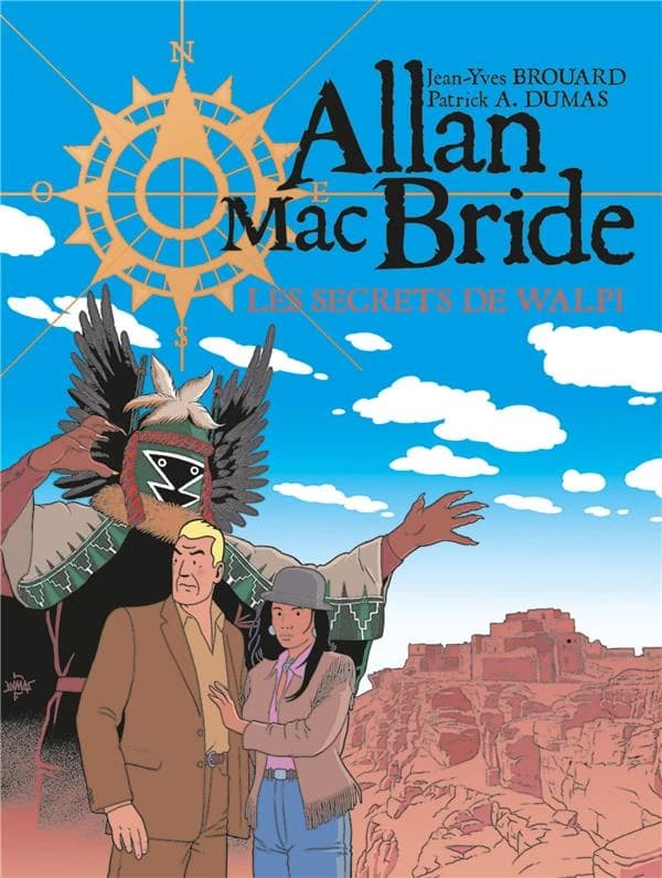 Allan Mac Bride t.2 ; les secrets de Walpi