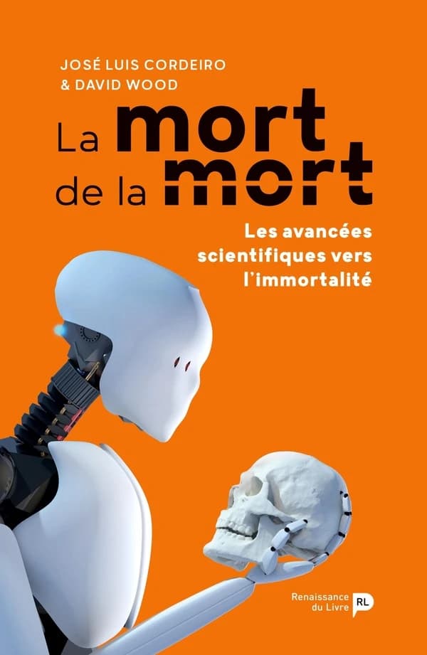 La mort de la mort : Les avancées scientifiques vers l'immortalité