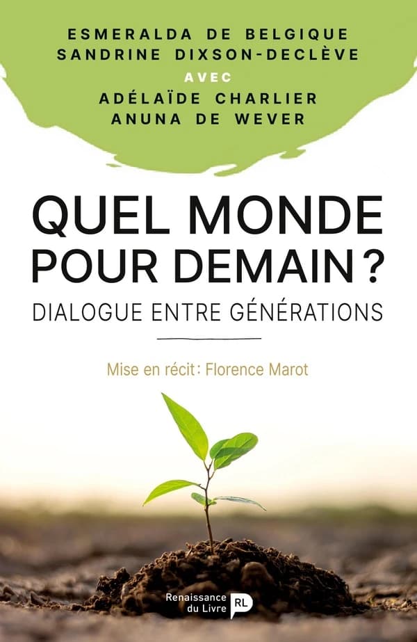 Quel monde pour demain ? : dialogue entre générations