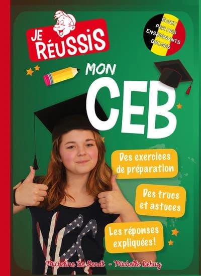 Je reussis mon ceb