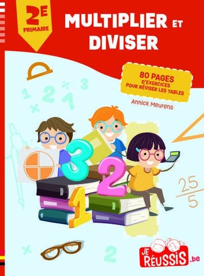 Multiplier & diviser 2e annee