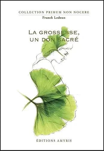 La grossesse, un don sacé