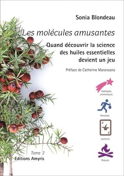 Les molécules amusantes : Tome 2