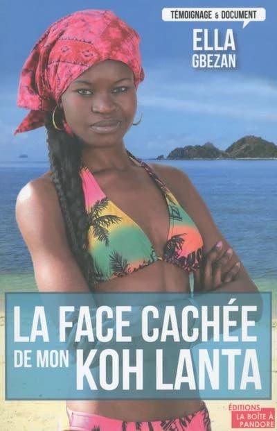 La face cachée de koh lanta ; une mine de trésors pour tous