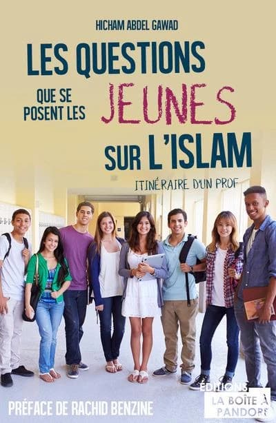 Les questions que se posent les jeunes sur l'islam ; itinéraire d'un prof