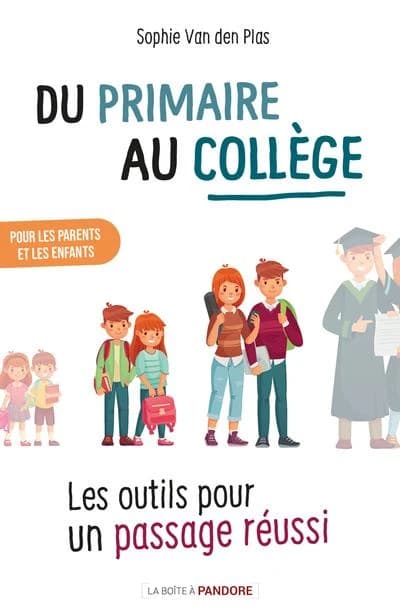Du primaire au collège : les outils pour un passage réussi (édition 2021)