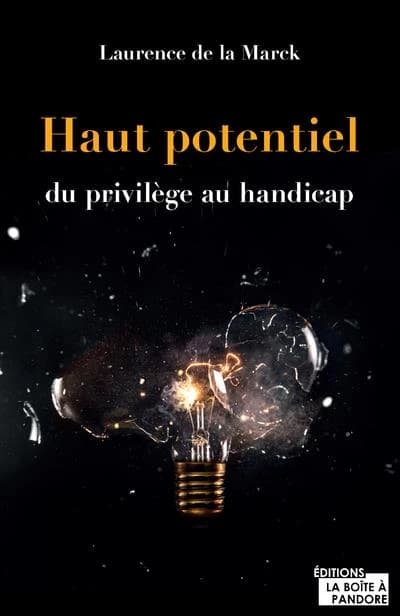 Haut potentiel : Du privilège au handicap