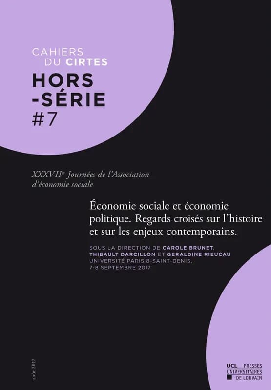 Economie sociale et economie politique regards croises sur l'histoire et sur les enjeux contemporain