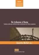 De Lisbonne à Rome : évolution article par article des traités instiutionnels de l'Union européenne