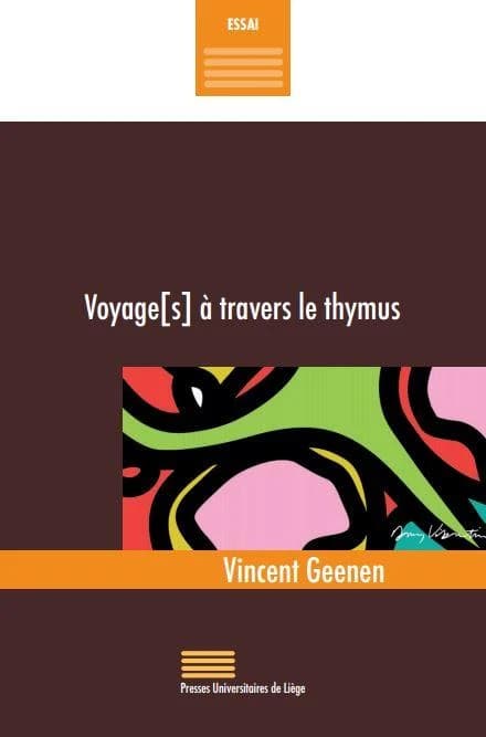 Voyage(s) à travers le thymus