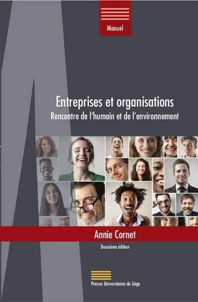 Entreprises et organisations ; rencontre de l'humain et de l'environnement (2e édition)