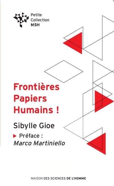 Frontières, papiers, humains ! banalité du mal et migration