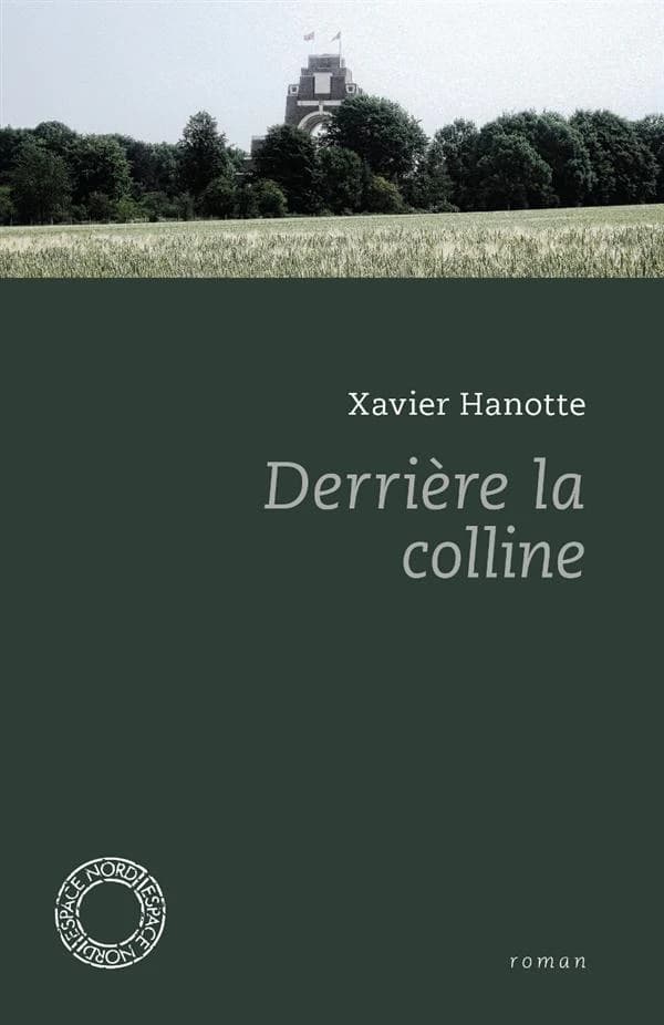 Derrière la colline : roman