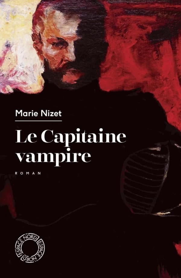 Le capitaine vampire : roman