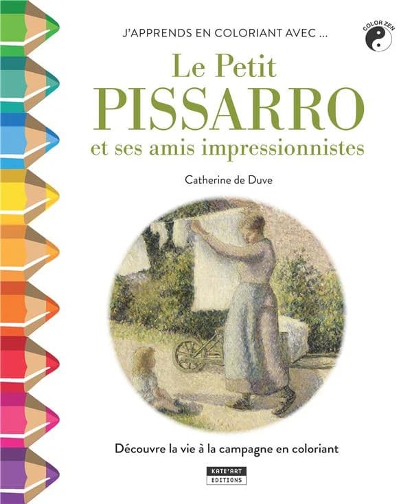 Le petit Pissarro et ses amis impressionnistes