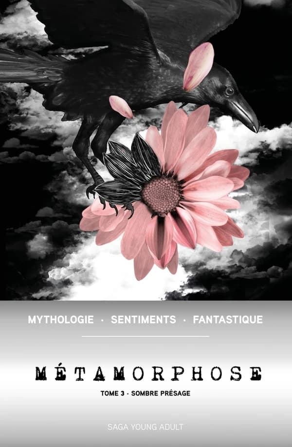 Métamorphose Tome 3 : sombre présage