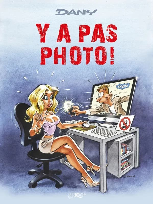 Y a pas photo !