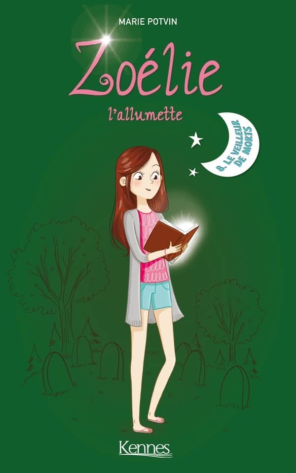 Zoélie l'allumette t.8 ; le veilleur des morts