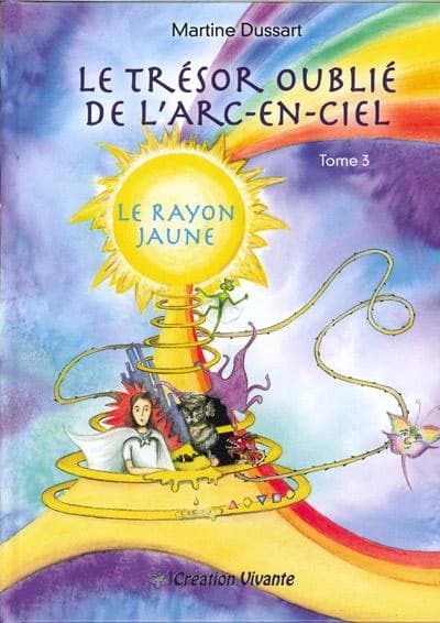 Le trésor oublié de l'arc-en-ciel Tome 3 ; le rayon jaune