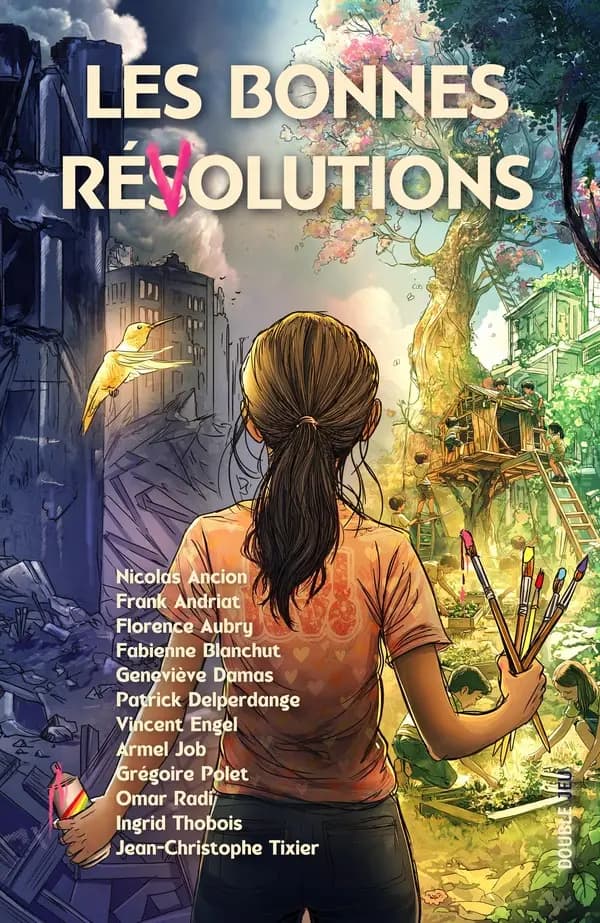 Les bonnes révolutions : [roman]