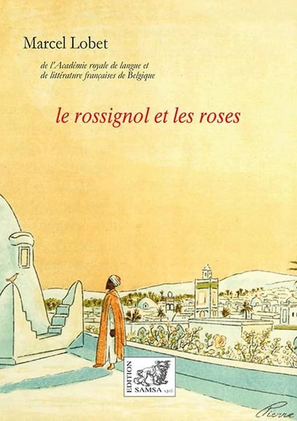 Le rossignol et les roses ou Les fables nous viennent de l'Orient