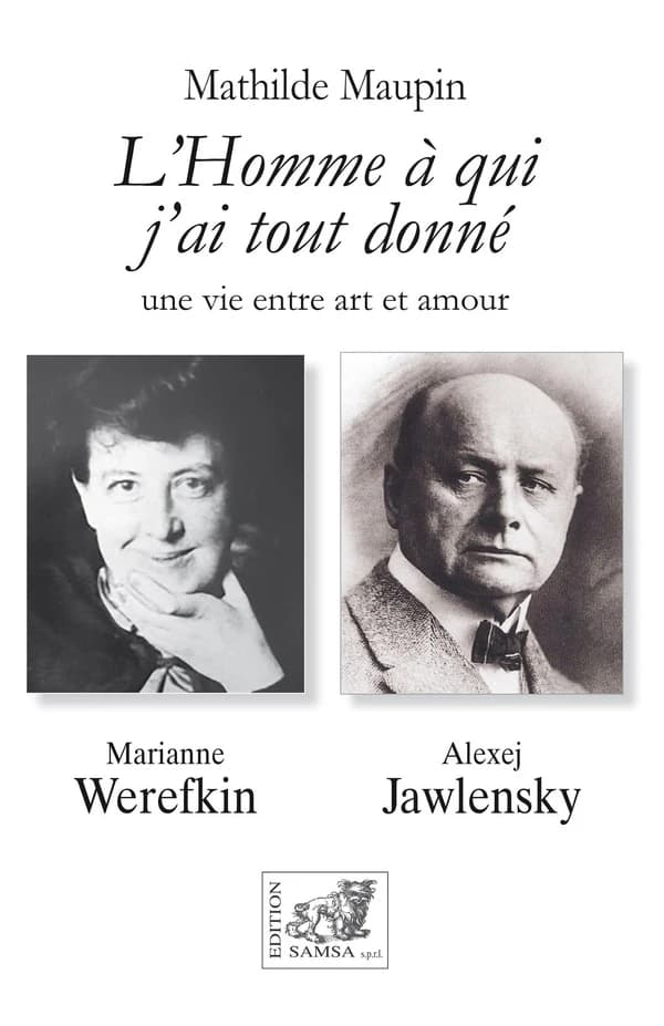 Trente ans d'amour impossible. Werefkin-Jawlensky