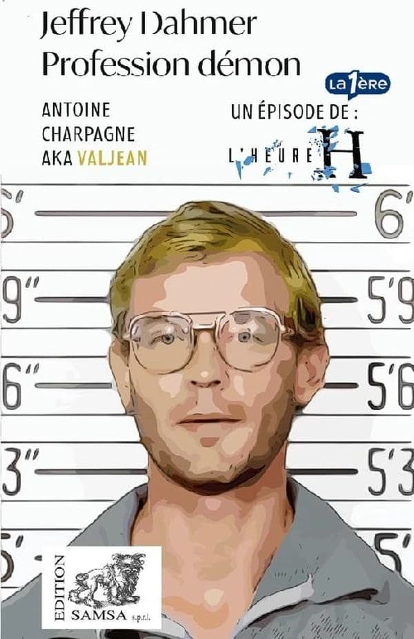 Jeffrey Dahmer : Profession démon