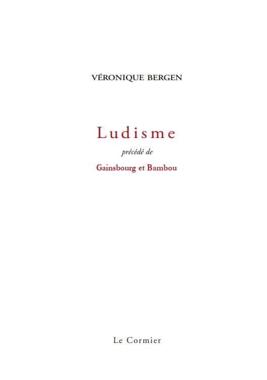 Ludisme ; Gainsbourg et bambou