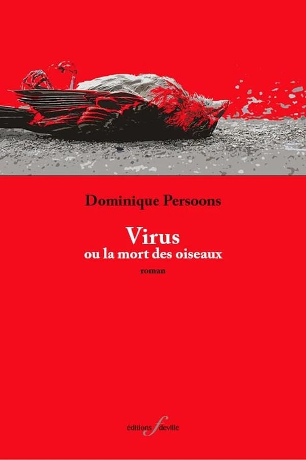 Virus ou la mort des oiseaux