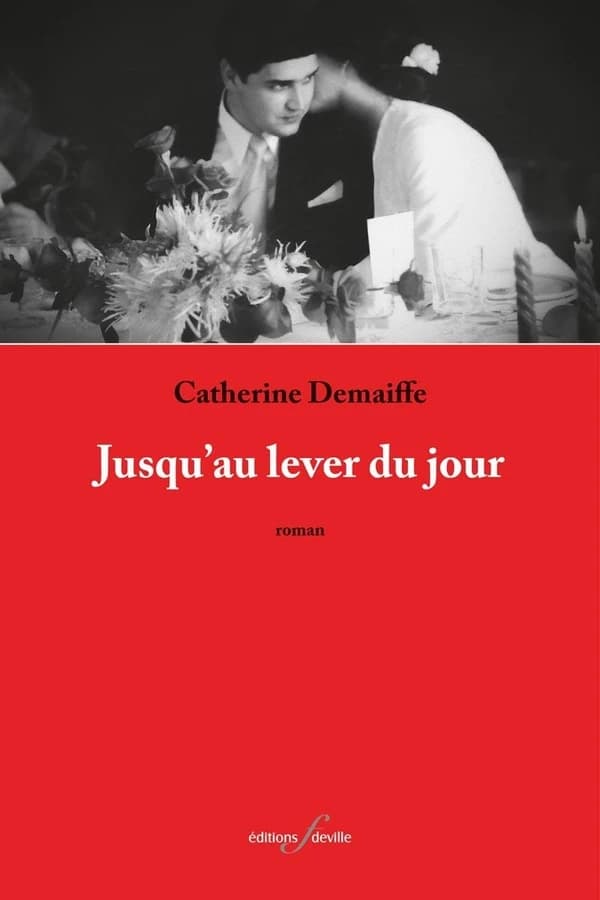 Jusqu'au lever du jour : roman