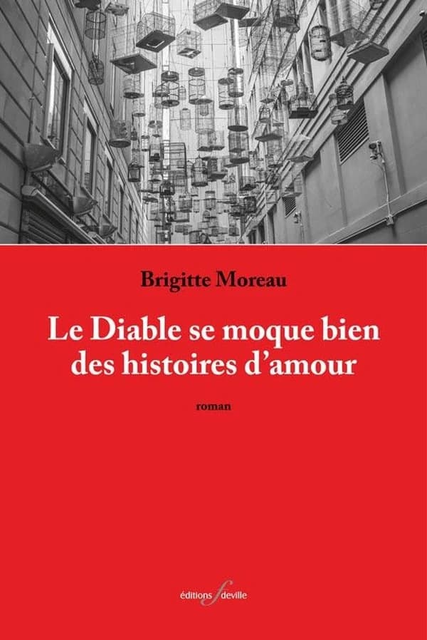 Le diable se moque bien des histoires d'amour
