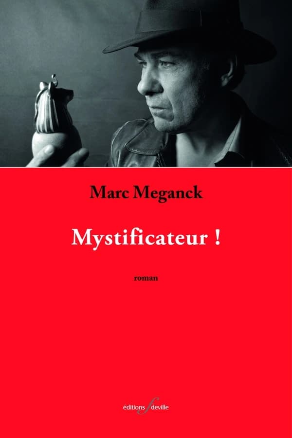 Mystificateur !