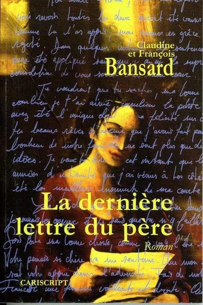 La dernière lettre du père : roman