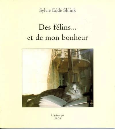 Des félins... et de mon bonheur
