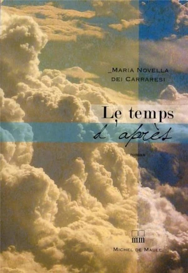 Le temps d'après : roman