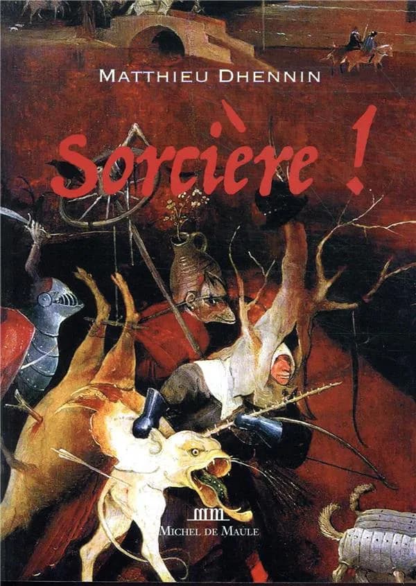 Sorcière ! : roman
