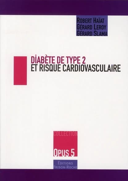 Diabète de type 2 et risque cardiovasculaire