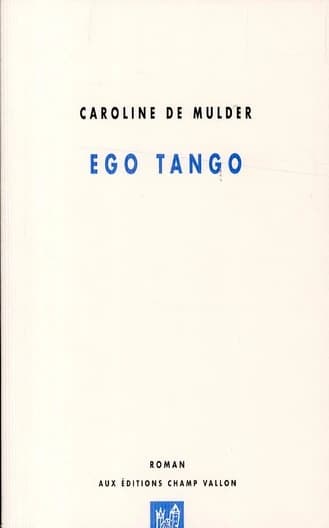 Ego tango : roman
