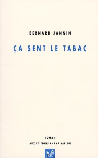 Ça sent le tabac : roman