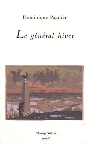 Le général hiver : poèmes