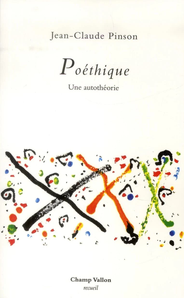 Poéthique : une autothéorie