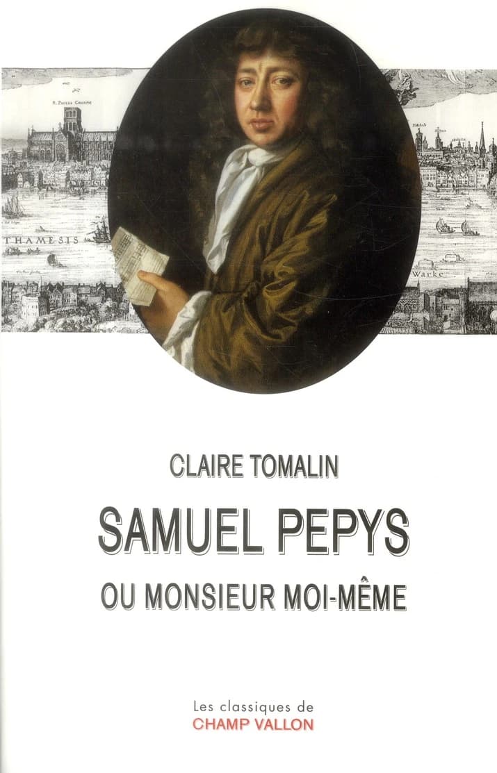Samuel Pepys ou Monsieur moi-même
