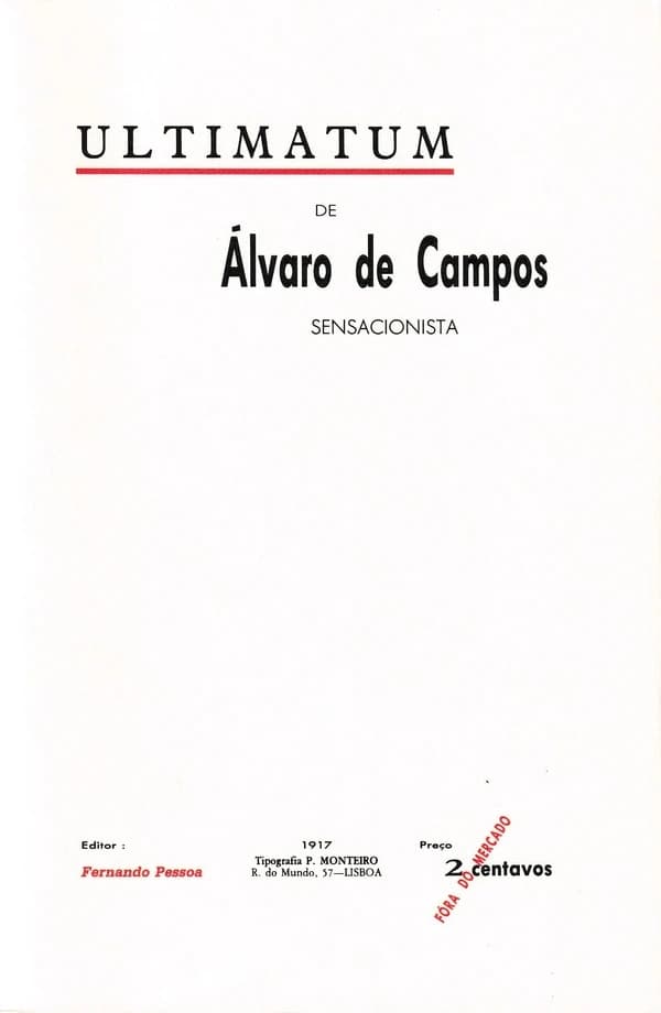 Ultimatum ([Ed. bilingue]) Fernando Pessoa [Álvaro de Campos] ; trad. du portugais par Michel Chandeigne et Jean-François Viegas ; préf. de Pierre Hourcade