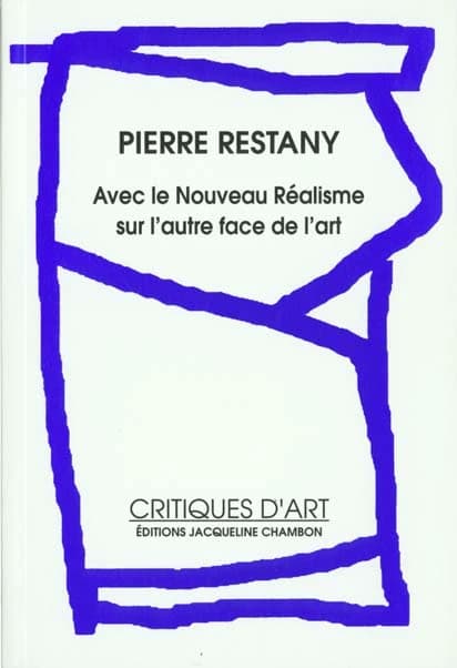 Avec le nouveau réalisme, sur l'autre face de l'art