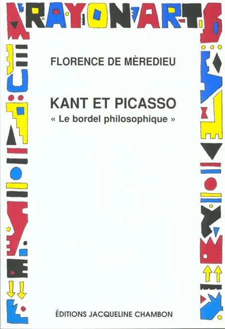 Kant et Picasso : "le bordel philosophique"